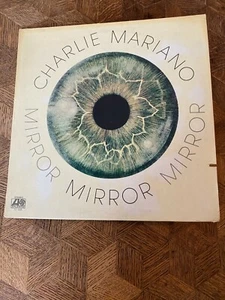 CHARLIE MARIANO -Mirror ~ATLANTIC 1608 {nm orig} w/Tony Levin, Mraz, Lucas RARE - Picture 1 of 6