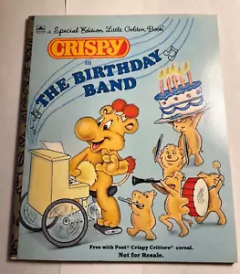 Little Golden Book - Crispy in The Birthday Band - 1987 a Special Edition - Picture 1 of 1