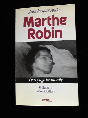 MARTHE ROBIN JEAN JACQUES ANTIER BIOGRAPHIE/RELIGION 920 - Photo 1/3