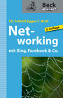 Christian Schmid-Egger; Caroline Kr&#252;ll / Networking mit Xing, Facebook &amp; Co.