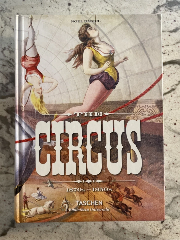 The Circus 1870's - 1950's Taschen - Image 1 of 4