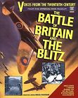 Voices from the Twentieth Century: The Battle of Britain and the Blitz, , Used; 