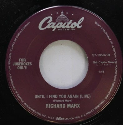 Rock Nm! 45 Richard Marx - Until I Find You Again (Live) / Until I Find You Agai - Image 1 of 2