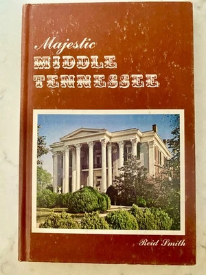 MAJESTIC MIDDLE TENNESSEE 1975 Historic Houses Color Photos HC Reid Smith - Image 1 of 4