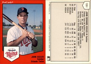 John Eccles 1989 ProCards Minor League Team Sets #1351 Card Orlando Twins