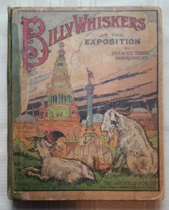 Billy Whiskers At The Exposition Volume 17 / 1915 Frances Trego Montgomery - Picture 1 of 20