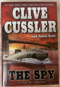 Signiert x2 The Spy Clive Cussler Justin Scott 2010 HCDJ 1. Auflage Putnam Sehr Gut - Bild 1 von 19