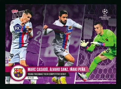 2022 TOPPS NOW UEFA #059 CASADO/SANZ/PENA RC PURPLE BARCELONA DEBUT SP #30/99! - Image 1 of 2