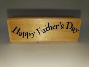 HeroArts Happy Father's Day Wood Rubber Stamp Holiday  - Picture 1 of 12