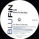 Lxr Move To My Plan Vinyl Single 12Inch New Ovp Blu Fin