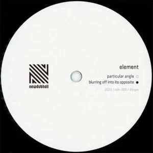 Element - Particular Angle / Blurring Off Into Its Opposite (10") - Picture 1 of 2