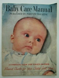 Baby Care Manual 1964 published by Parents' Magazine Mother's Complete Guide - Picture 1 of 7