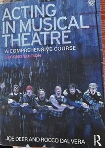 Acting in Musical Theatre – Comprehensive Course by Rocco Dal Vera – NEW - Imagen 1 de 2