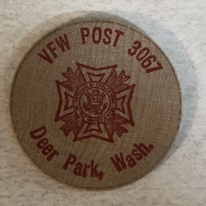 VFW Post 3067 Wooden Nickel Token Numismatics Deer Park Washington - Picture 1 of 2