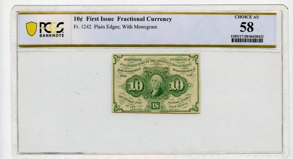 Fr. 1242 10c First Issue Fractional Currency-Plain Edges- PCGS Choice AU 58 - Image 1 of 2