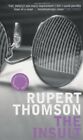 The Insult (Bloomsbury Classic Reads) By Rupert Thomson