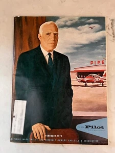 Vintage AOPA Pilot Magazine February 1970 William Piper 1881-1970 - Picture 1 of 5