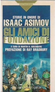 Gli amici di fondazione. - Imagen 1 de 1