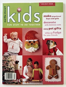 MARTHA STEWART KIDS SPECIAL ISSUE MAGAZINE CHRISTMAS CRAFTS And FUN HOLIDAY 2003 - Picture 1 of 8