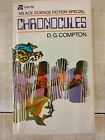 CHRONOCULES by D G Compton  ACE single SF SB VG 1st