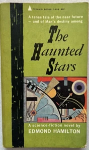 The Haunted Stars by Edmond Hamilton 1962 Pyramid Paperback - Picture 1 of 1