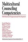 Multicultural Counseling Competencies: Individu. Sue, Carter, Casas, Fouad, <|