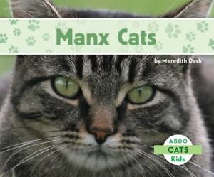 Manx Cats by Dash, Meredith