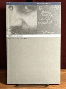 Nedko Solakov: Mr. Curator, please ...., Kunstlerhaus Bethanien, 1995, Near Fine - Picture 1 of 1