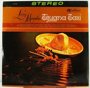12" 33 RPM STEREO LP - RCA CAMDEN CAS-961 - LIVING MARIMBAS  TIJUANA TAXI (1966) - Picture 1 of 1