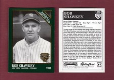 #1328 BOB SHAWKEY, 1925 New York Yankees | 1995 Conlon Collection/Megacards