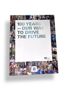 ZF- 100 Years: Our Way to Drive the Future hardcover (2015) First Edition - Picture 1 of 24