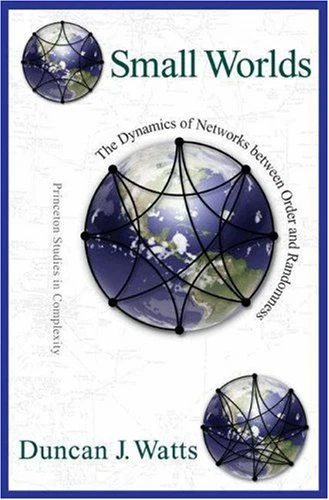 Small Worlds – The Dynamics of Networks between Order &... - Watts, Duncan J - Image 1 of 1