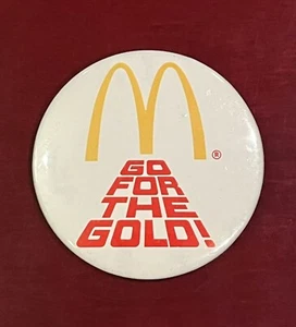 Vintage McDonalds "Go for the Gold!" pinback BUTTON 3" restaurant advertising - Picture 1 of 1