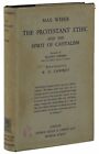 The Protestant Ethic and Spirit of Capitalism ~ MAX WEBER First Edition 1st 1930