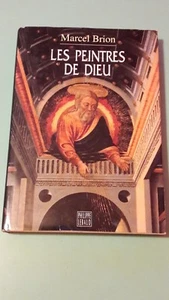 MARCEL BRION LES PEINTRES DE DIEU + PARIS POSTER GUIDE - Imagen 1 de 1