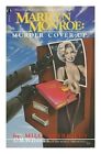 MARILYN MONROE: MURDER COVER-UP par Milo Speriglio **État neuf**