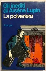 Gli inediti di Arsène Lupin La polveriera Sonzogno - Picture 1 of 1