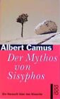 Der Mythos von Sisyphos: Ein Versuch über das Absurde Camus, Albert, Liselotte R