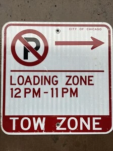 Metallschild Schleppzone Stadt Chicago Schild 18x18 Ladezone - Bild 1 von 4