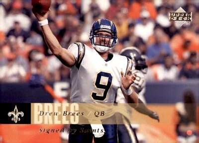 2006 Upper Deck - Drew Brees #120 - Image 1 of 2