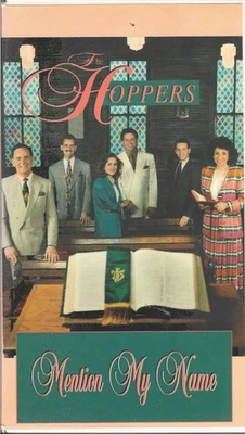 THE HOPPERS......"MENTION MY NAME".......RARE LIVE GOSPEL CONCERT VHS - Image 1 of 2