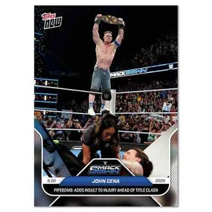 2025 Topps NOW WWE SMACKDOWN 70 JOHN CENA  PIPEBOMB CM PUNK  PRESALE - Picture 1 of 2