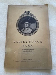VALLEY FORGE PARK 1947 HISTORICAL RECORD & GUIDE BOOK - Picture 1 of 5