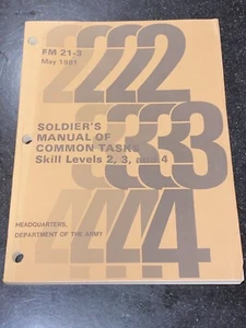 FM 21-3 May 1981 Soldiers Manual Of Common Tasks Skill Levels 2,3, and 4  - Picture 1 of 10
