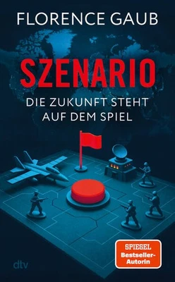 Szenario | Florence Gaub | 2025 | deutsch - Bild 1 von 2