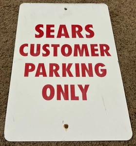 Vintage Metal “Sears Customer Parking Only” Sign, 12x18” - Picture 1 of 2