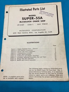 Mcculloch Chain Saw Model SUPER -55 A Illustrated Parts List Manual Folder 3 - Picture 1 of 1