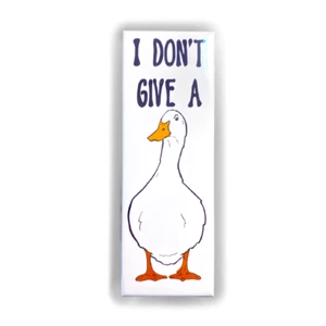 I Dont Give A Duck Magnet Cartoon Farm Animal Portrait Gift Collectible Decor - Picture 1 of 12
