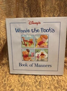 2000 DISNEY'S WINNIE THE POOH'S BOOK OF MANNERS First Edition hc/dj - Foto 1 di 12