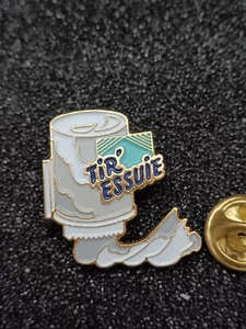 Pin's Pins Pin Enamel 44 Société Hygiène papier "TIR ESSUIE" - Imagen 1 de 4